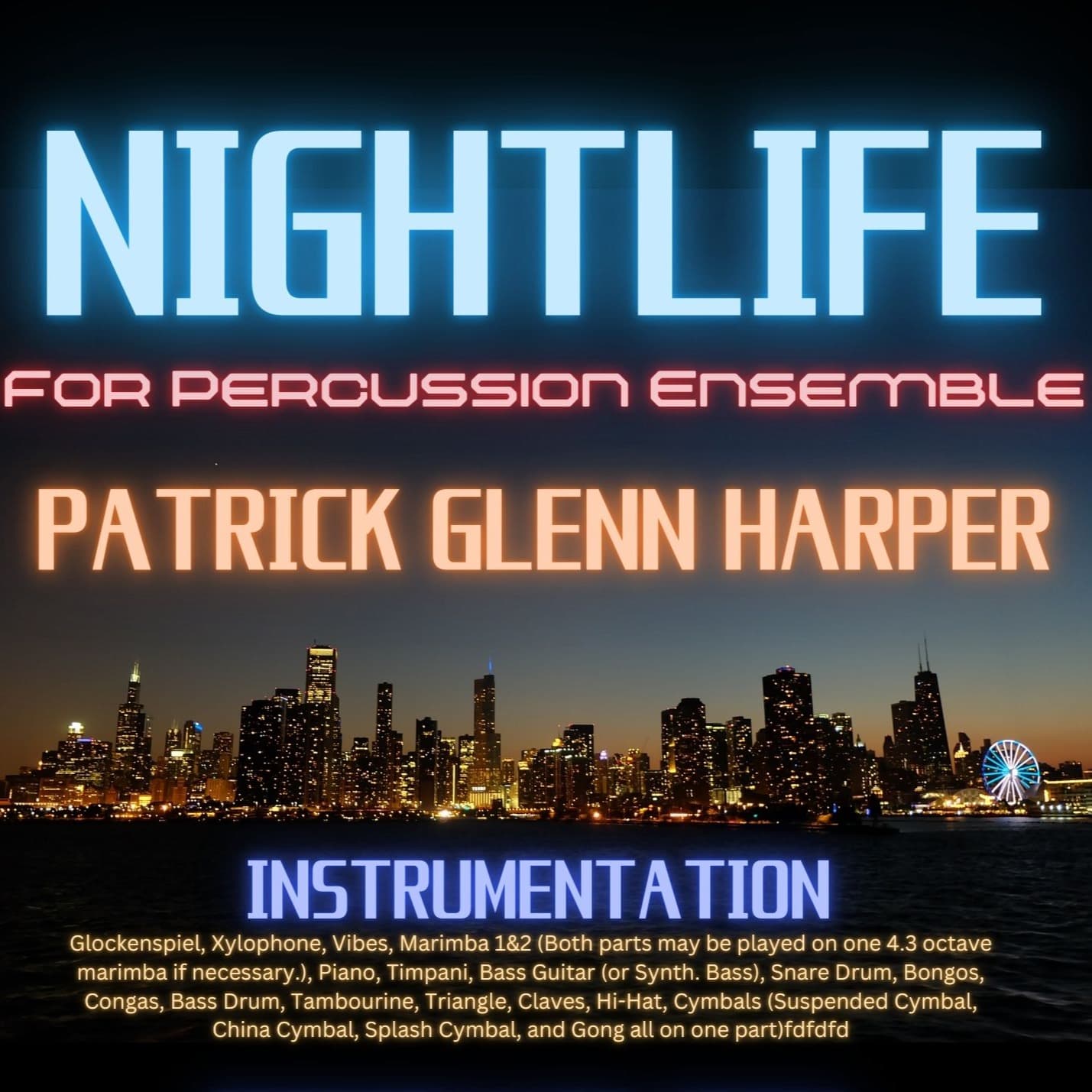 Nightlife - for Percussion Ensemble