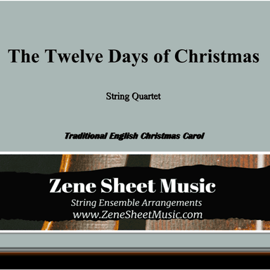The Twelve Days of Christmas (arr. Eve C. Mailly - Zene Strings)