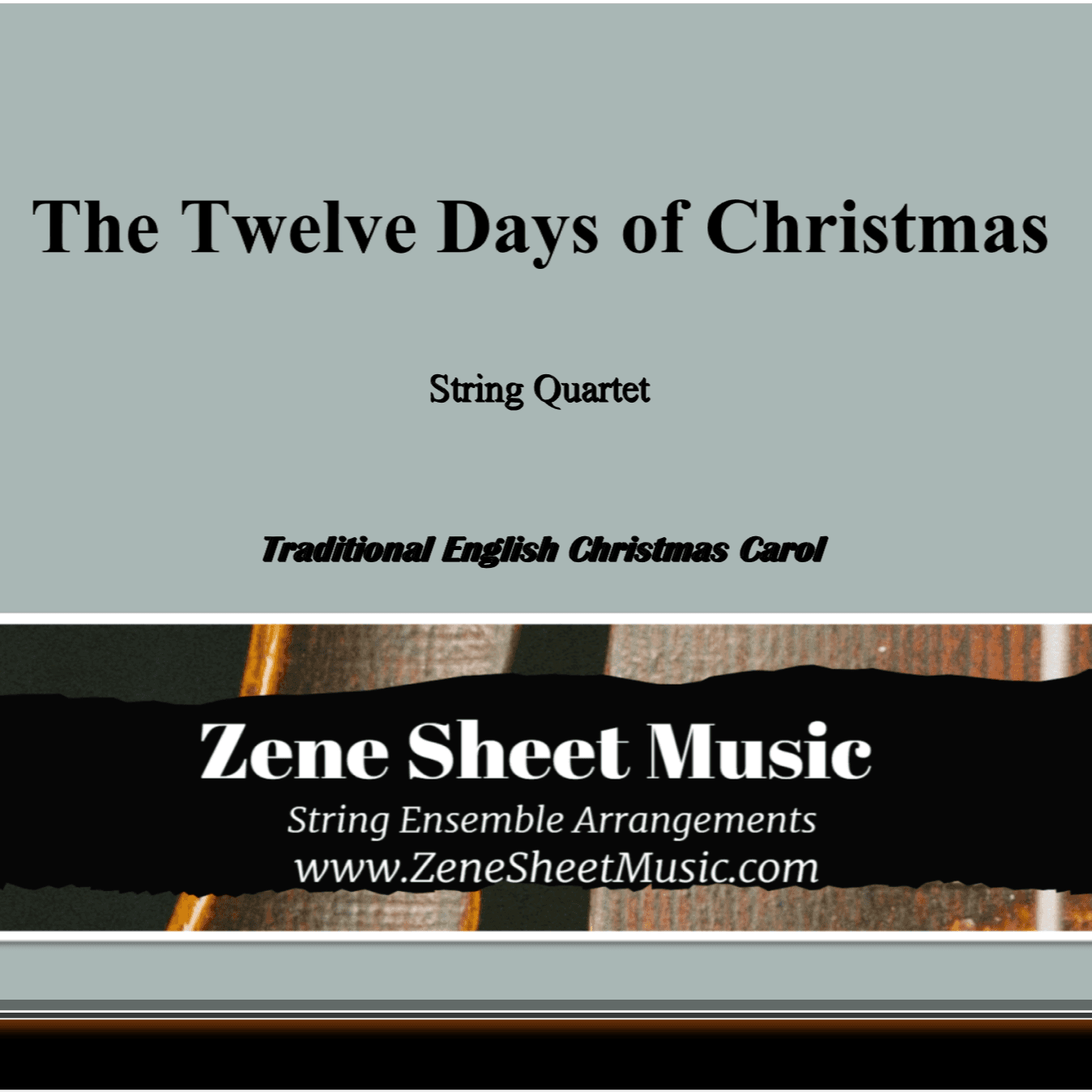 The Twelve Days of Christmas (arr. Eve C. Mailly - Zene Strings)
