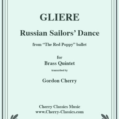 Russian Sailors’ Dance Quintet for Brass Quintet (arr. Gordon Cherry)