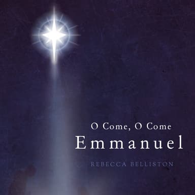 O Come, O Come, Emmanuel (Piano Solo) (arr. Rebecca Belliston)