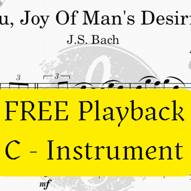 Jesu, Joy Of Men's Desiring (Bach) + FREE Playback + Pdf Solo and Piano Parts (arr. Fabio Eduardo de Oliveira)