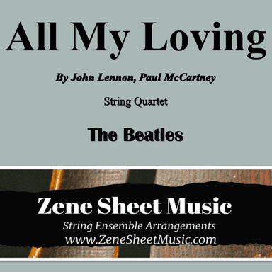 All My Loving (arr. Zene Strings)