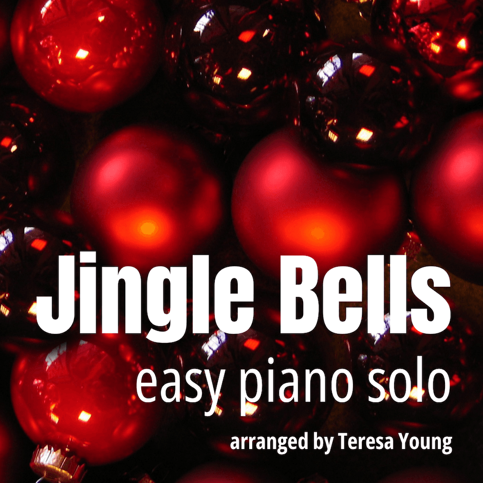 Jingle Bells (arr. Teresa Young)