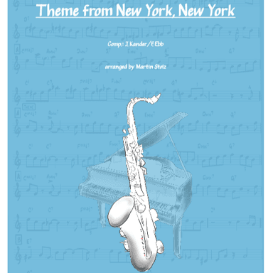 Theme From "new York, New York" (arr. Martin Stolz)