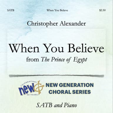 When You Believe (arr. Christopher Alexander)