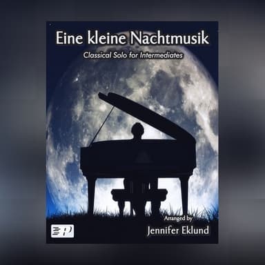 Eine Kleine Nachtmusik (Intermediate Piano) (arr. Jennifer Eklund)