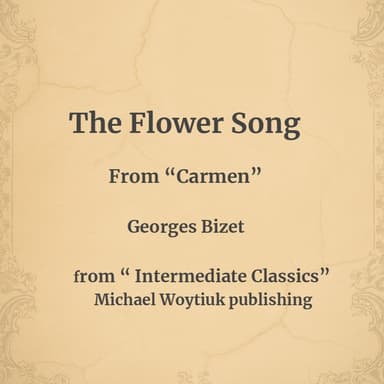 Flower Song from Carmen (arr. Michael Woytiuk)