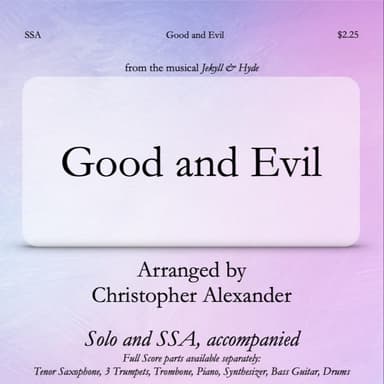 Good And Evil (arr. Christopher Alexander)