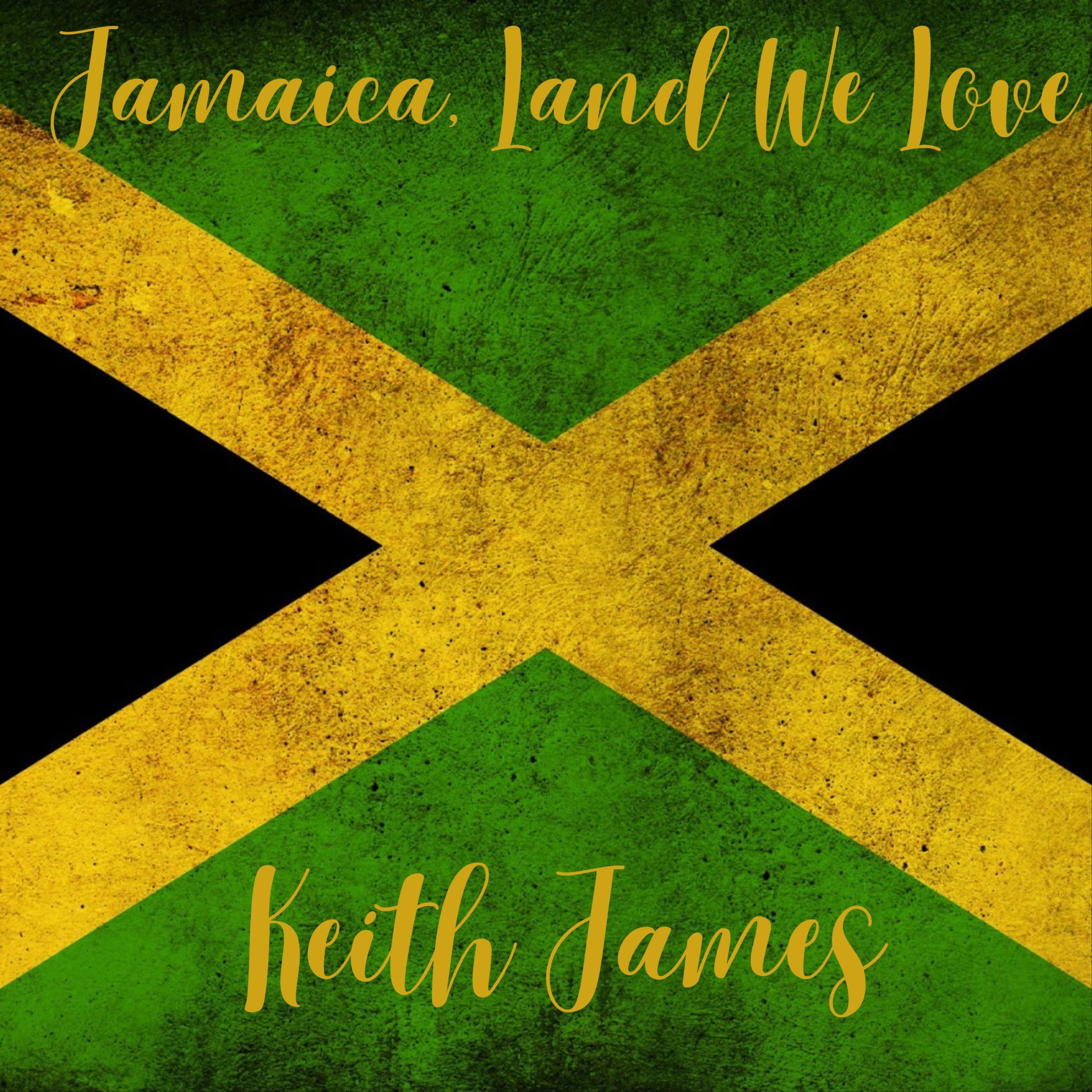 Jamaica, Land We Love (National Anthem Of Jamaica) (arr. Keith James)