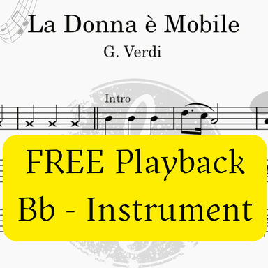 La Donna è Mobile - Rigoletto (Verdi) + FREE Playback +  Pdf Solo and Piano Parts (arr. Fabio Eduardo de Oliveira)