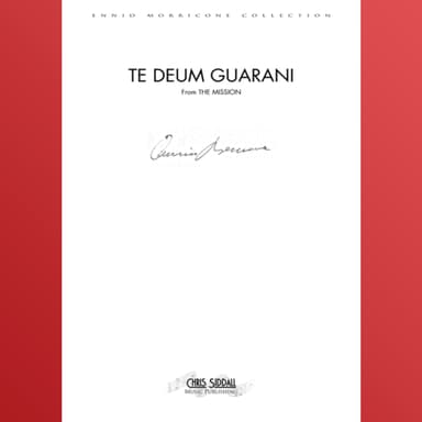 Te Deum Guarani (arr. Chris Siddall)