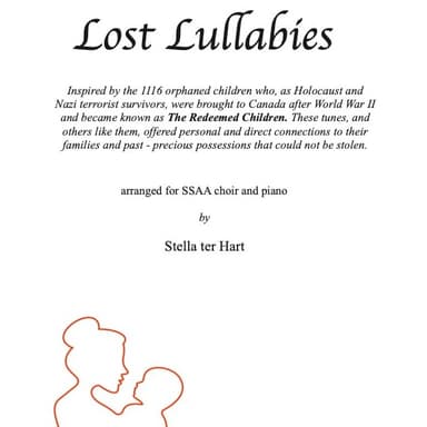 Lost Lullabies - SSAA choir with piano, Holocaust children survivors