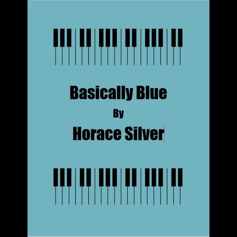 Basically Blue (arr. George Kaplan)