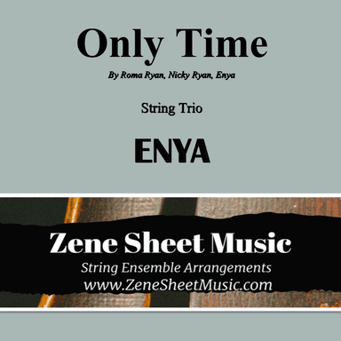 Only Time (arr. Eve C. Mailly - Zene Strings)