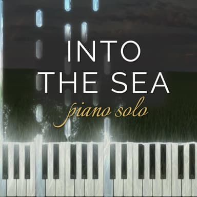 Into The Sea (arr. Rebecca Belliston)