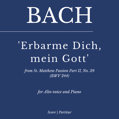 Bach: Erbarme dich mein Gott -  Matthäuspassion - (for Alto Solo and Piano) (arr. Flavio Regis Cunha)