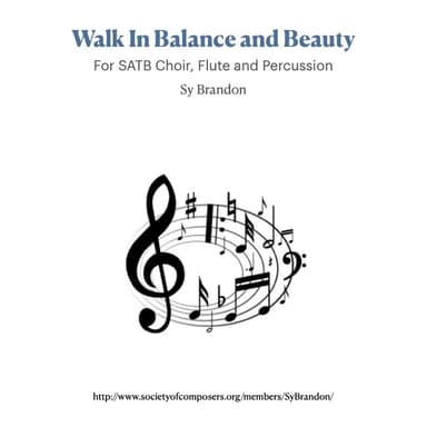 Walk In Balance and Beauty for SATB, Flute, and Percussion