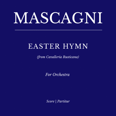 Easter Hymn 'Regina coeli' -  (from Cavalleria rusticana) for ORCHESTRA (arr. Flavio Regis Cunha)