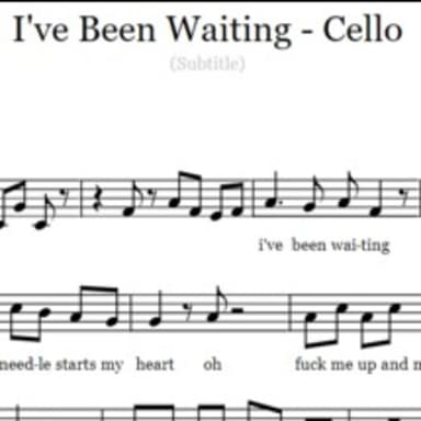 I've Been Waiting - Cello