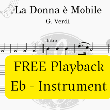 La Donna è Mobile - Rigoletto (Verdi) + FREE Playback +  Pdf Solo and Piano Parts (arr. Fabio Eduardo de Oliveira)
