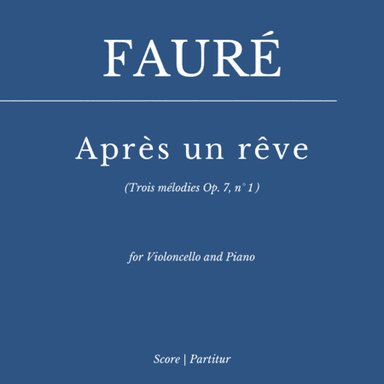 Après un rêve (for Violoncello and Piano) as played by YO YO MA (arr. Flavio Regis Cunha)