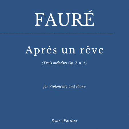 Après un rêve (for Violoncello and Piano) as played by YO YO MA (arr. Flavio Regis Cunha)