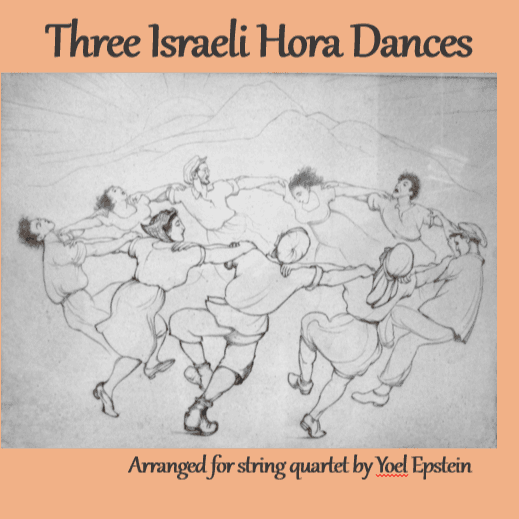 Israeli Hora Dances for String Quartet