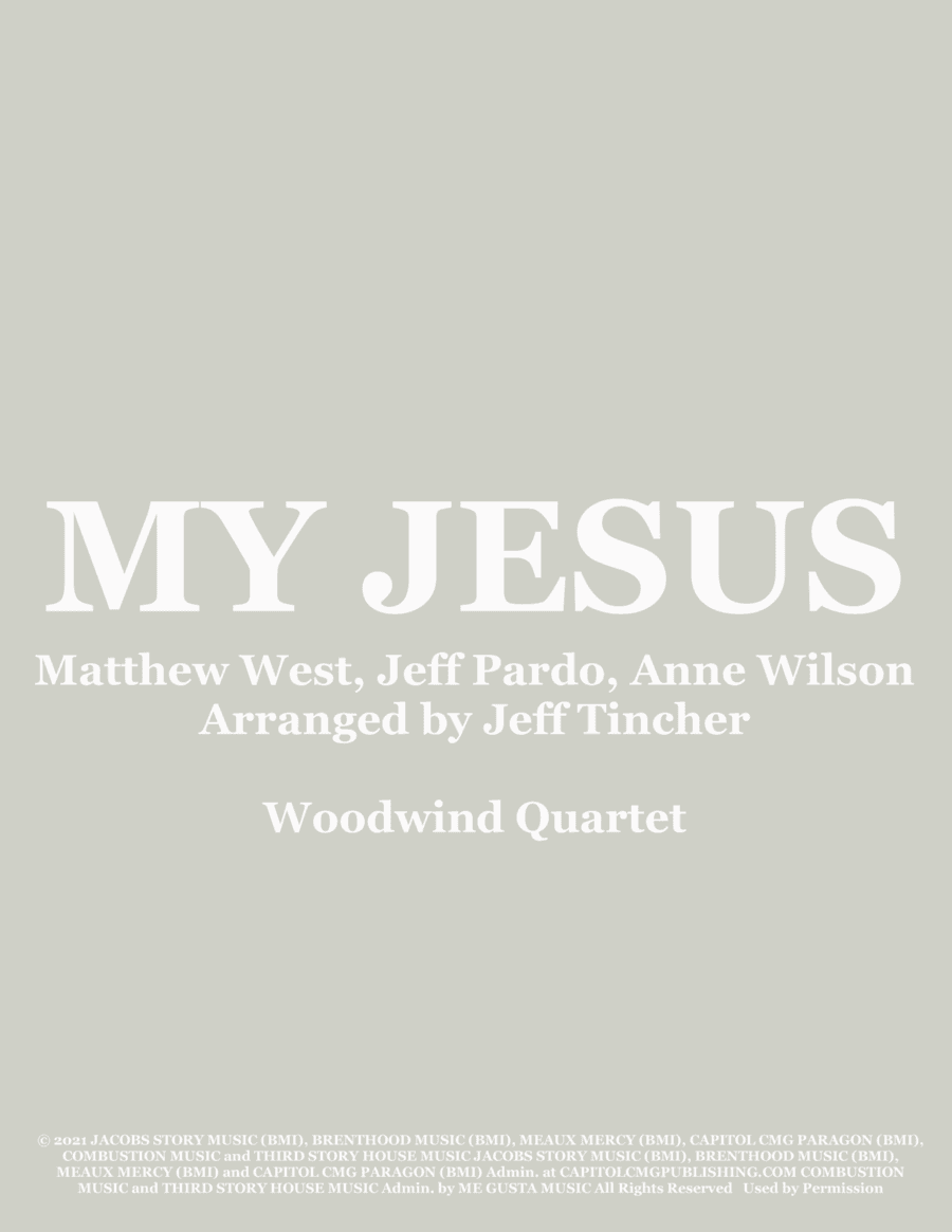 My Jesus (arr. Jeff Tincher)
