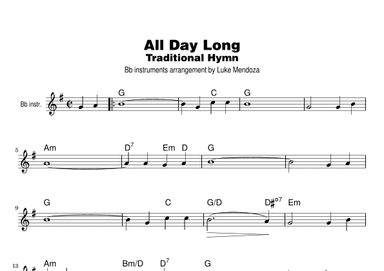 All Day Long (traditional Hymn) (arr. Luke Mendoza)