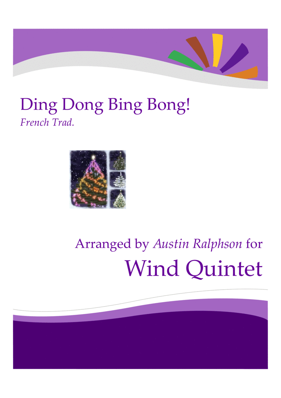 Ding Dong, Bing Bong! - wind quintet (arr. Austin Ralphson)