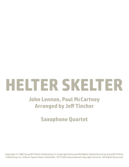Helter Skelter (arr. Jeff Tincher)