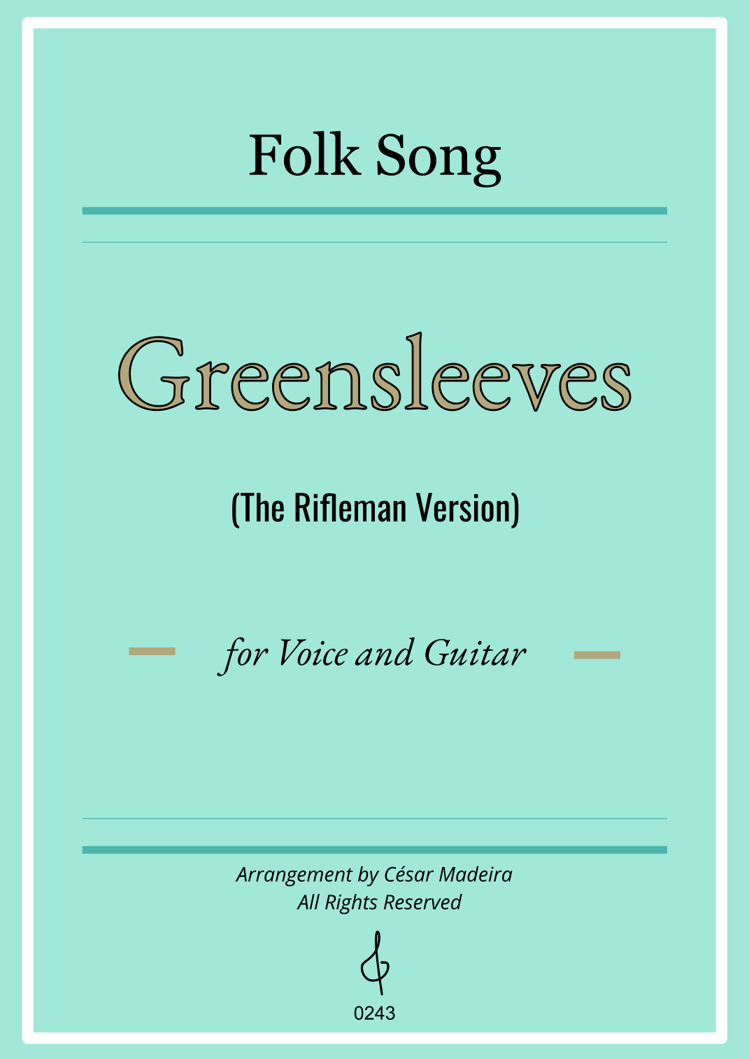 Greensleeves - Voice and Guitar (Full Score) (arr. César Madeira)