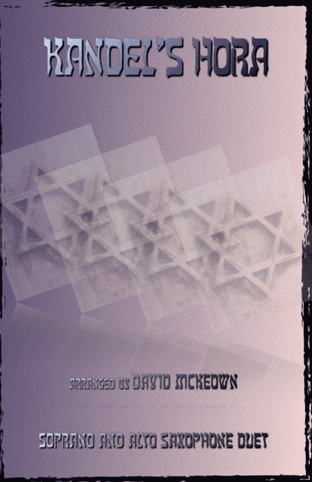 Kandel's Hora, Klezmer tune for Soprano and Alto Saxophone Duet (arr. David McKeown)