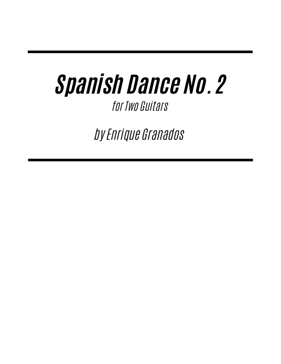 Spanish Dance No. 2 (for Two Guitars) (arr. Kenneth Pasciak)
