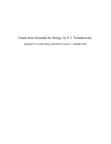 Finale (Tema Russo) from Tschaikowsky's String Serenade, op. 48. SCORE & PARTS. (arr. Laura C. Quijada Ortíz)