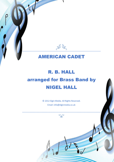 American Cadet - Brass Band March (arr. Nigel Hall)