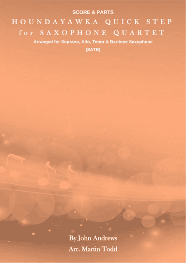Houndayawka Quick Step for Saxophone Quartet (SATB) (arr. Martin Todd)