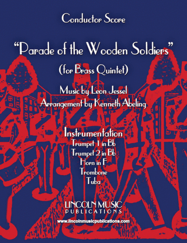 Parade of the Wooden Soldiers (for Brass Quintet) (arr. Kenneth Abeling)