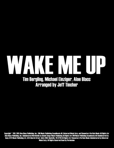 Wake Me Up (arr. Jeff Tincher)