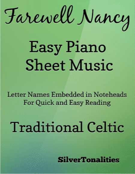 Farewell Nancy Easy Piano Sheet Music (arr. SilverTonalities)