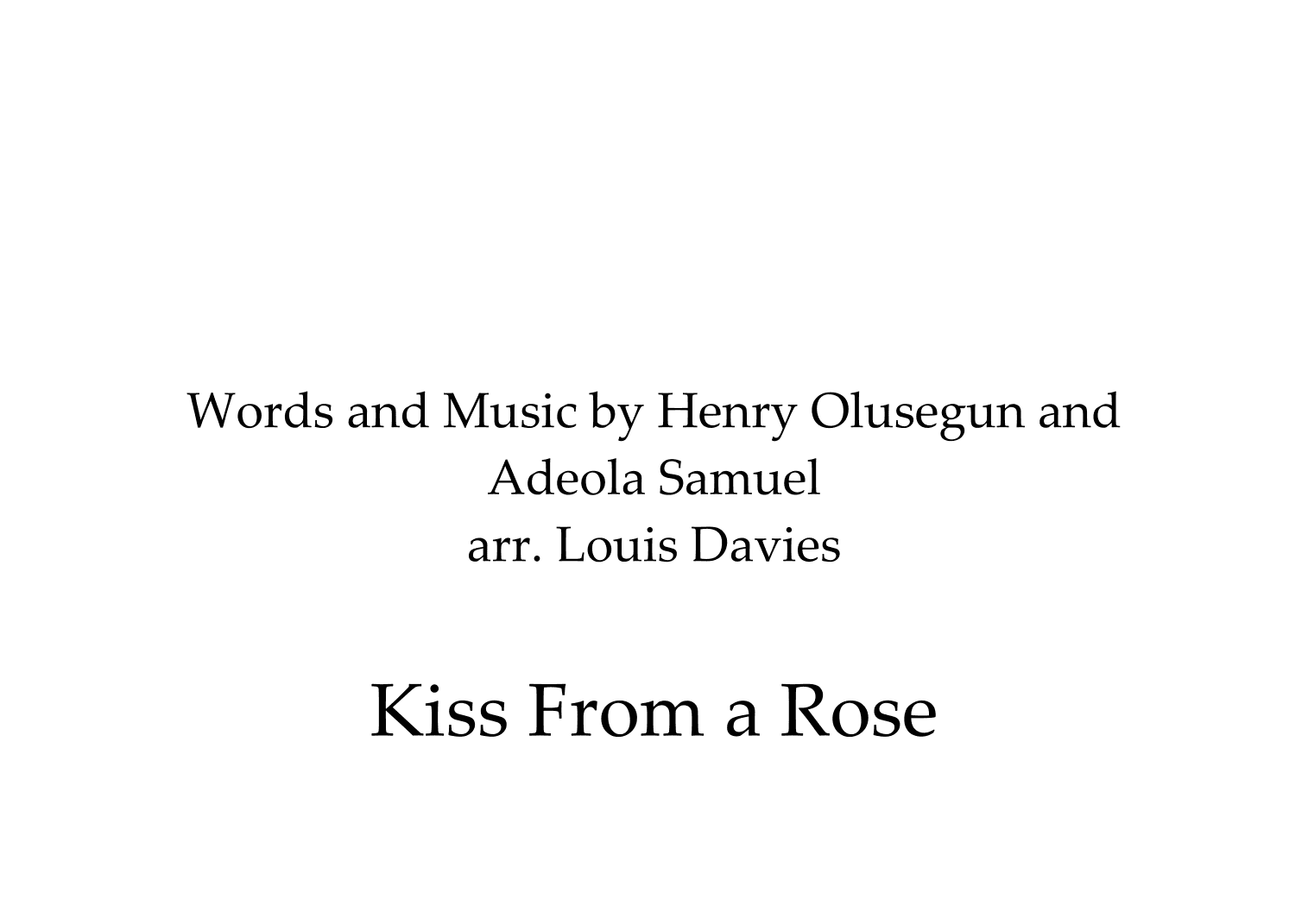 Kiss From A Rose (arr. Louis Davies)