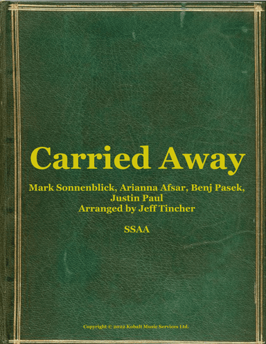 Carried Away (arr. Jeff Tincher)