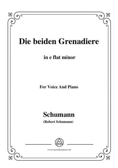 Schumann-Die beiden Grenadiere,in e flat minor,for Voice and Piano (arr. MSM)