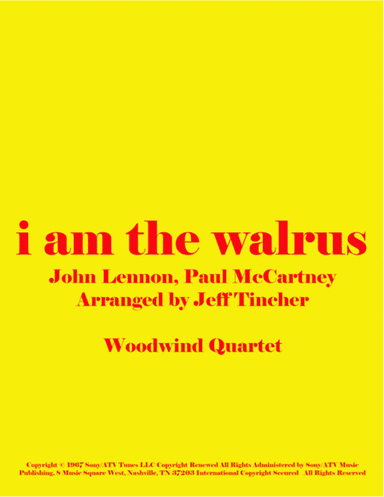 I Am The Walrus (arr. Jeff Tincher)