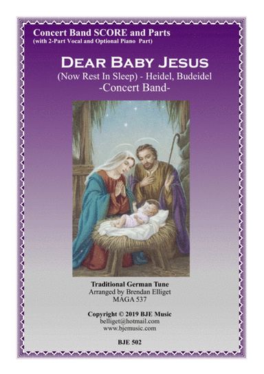 Dear Baby Jesus (Now Rest in Sleep) - Concert Band Score and Parts PDF (arr. Brendan Elliget MAGA 537)
