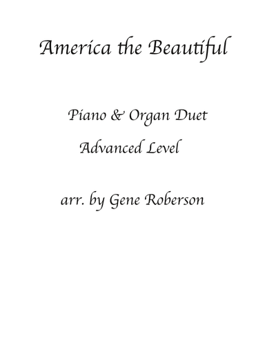 America the Beautiful Organ Piano Duet (arr. Gene Roberson)
