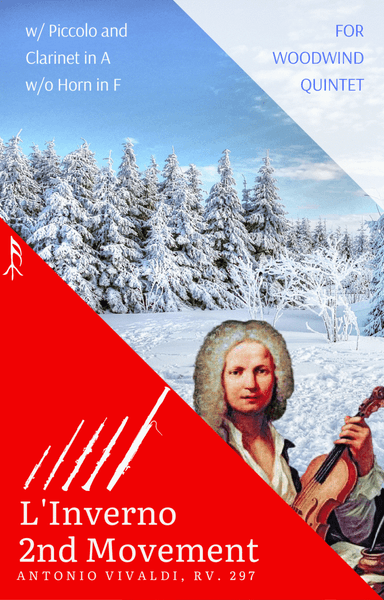 Largo from Winter by Vivaldi for Woodwind Quintet (Clarinet in A) - with Piccolo and without French (arr. Woods Only)