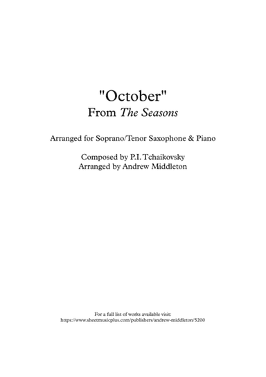 "October" from The Seasons arranged for Tenor Saxophone and Piano (arr. Andrew Middleton)