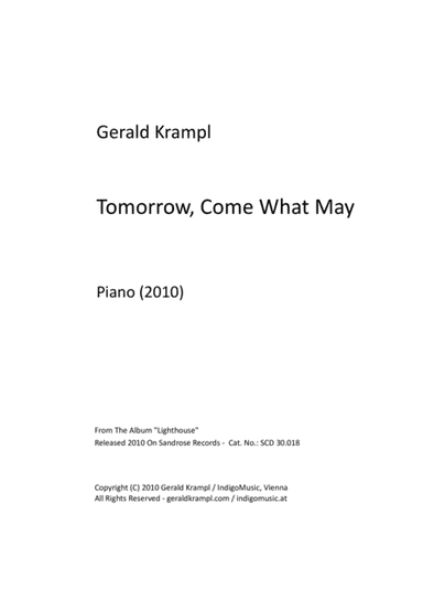 Tomorrow, Come What May